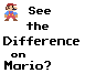 Spot the difference on Mario