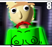 you're a fool, you're a fool, I hate you. Baldi female breast. this is very dangerous.